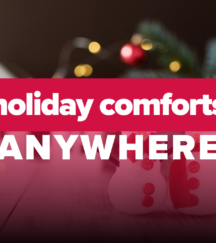 Holiday Comforts Anywhere